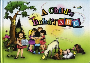 A Child's Baha'i ABC