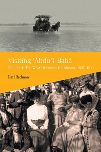 Visiting Abdu'l-Baha, Volume 1 (ePub)