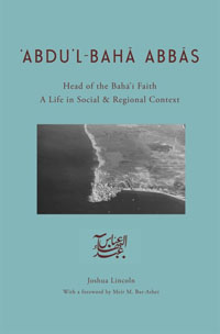 Abdu’l-Baha Abbas, Head of the Baha'i Faith