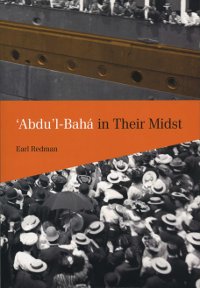 Abdu'l-Baha in Their Midst