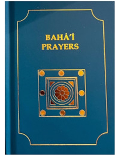 Bahai Prayers (New Edition)