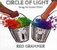 Circle of Light: Songs for Bucket Fillers