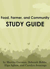 Food, Farmer, and Community Study Guide (PDF)