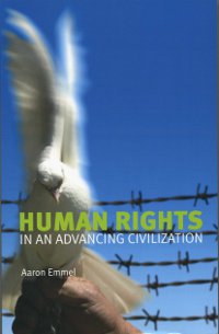 Human Rights in an Advancing Civilization (Originally $34.95)