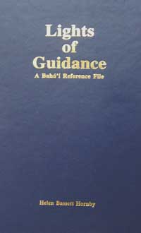 Lights of Guidance: A Baha'i Reference File