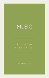 Music: Extracts from the Baha'i Writings (PDF)