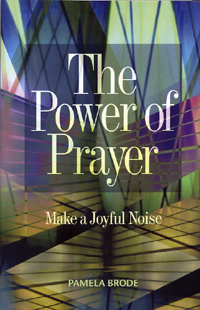 Power of Prayer: Make a Joyful Noise (eBook - mobi)
