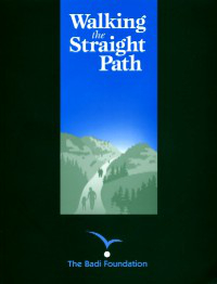 Walking the Straight Path (ages 13-14)