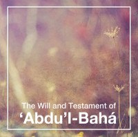 Will and Testament of Abdul-Baha Audio Book