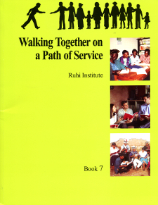 Ruhi Book 7 - Walking Together on a Path of Service (English)