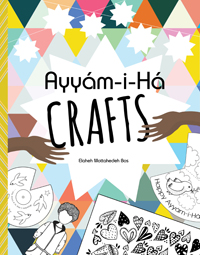 Ayyam-i-Ha Crafts