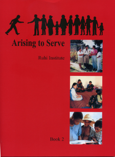 Ruhi Book 2 - Arising to Serve (New Edition)