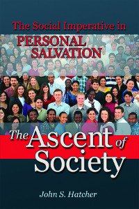The Ascent of Society: The Social Imperative in Personal Salvation (eBook-ePub)