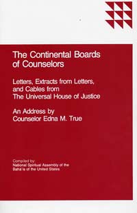 The Continental Boards of Counsellors: An Address by Counselor Edna M. True