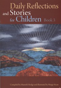 Daily Reflections & Stories for Children 3