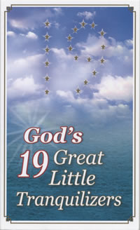 God&#39;s 19 Great Little Tranquilizers