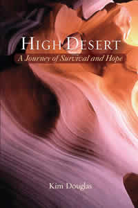 High Desert: A Journey of Survival and Hope (eBook - mobi)