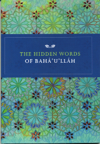 Hidden Words of Baha&#39;u&#39;llah