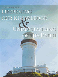 Importance of Deepening Our Knowledge and Understanding of the Faith (Free ePub)