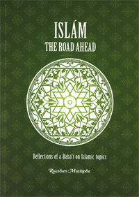 Islam: The Road Ahead
