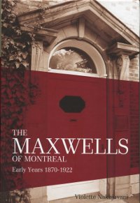 Maxwells of Montreal, Volume 1