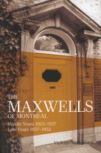 Maxwells of Montreal, Volume 2