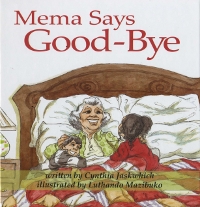 Mema Says Good-Bye