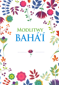 Modlitwy Baha&#39;i Prayer Booklet (Polish)