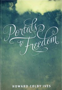 Portals to Freedom (eBook - mobi)