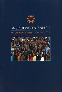 Wspolnota Baha&#39;i / Baha&#39;i Introduction (Polish)