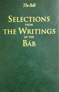 Selections from the Writings of the Bab