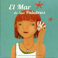 El Mar de Sus Palabras / The Sea of His Words (Spanish)