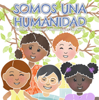 Somos una Humanidad / We Are One (Spanish)