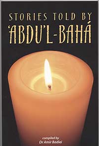 Stories Told by Abdu&#39;l-Baha