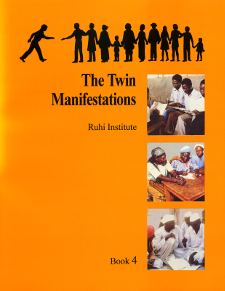 Ruhi Book 4 - Twin Manifestations (English)