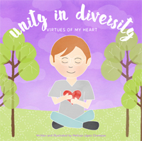 Unity in Diversity: Virtues of My Heart