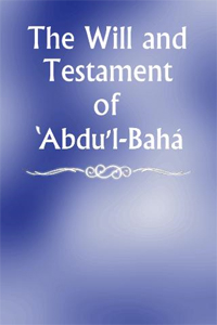 Will and Testament of &#39;Abdu&#39;l-Baha (Free ePub)