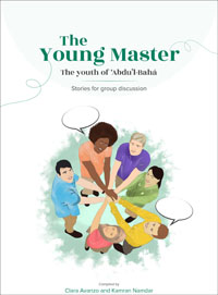 Young Master: The Youth of &#39;Abdu&#39;l-Baha (PDF)