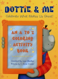 Dottie & Me: An A to Z Coloring Activity Book
