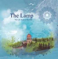 Lamp: The Life Story of the Bab