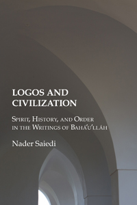 Logos and Civilization (2nd Edition)