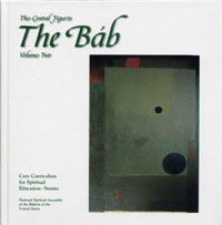 Central Figures: The Bab, Vol. 2 (Originally $12.95)