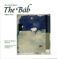Central Figures: The Bab, Vol. 3 (Originally $12.95)